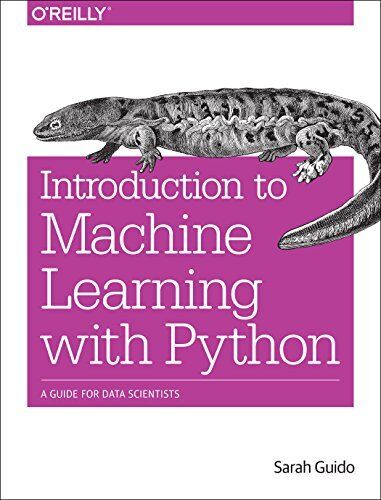 Introduction to Machine Learning with Python by Sarah Guido