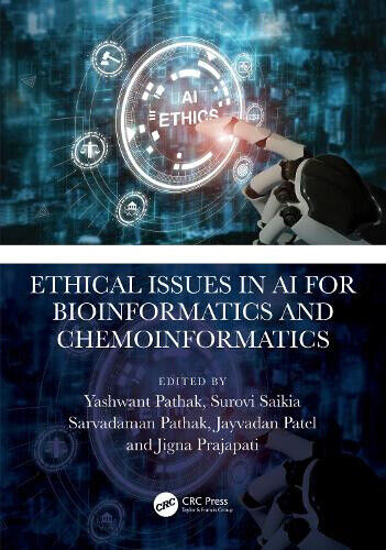 Ethical Issues in AI for Bioinformatics and Chemoinformatics [Hardback]