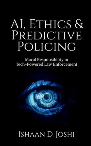 AI, Ethics & Predictive Policing: Moral Responsibility in Tech-Powered Law Enfor