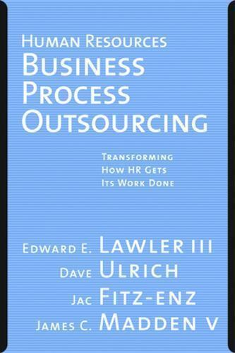 Human Resources Business Process Outsourcing – Transforming How HR Gets Its Wor…