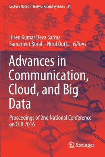 Advances in Communication, Cloud, and Big Data: Proceedings of 2nd National Conf