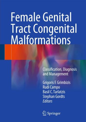 Female Genital Tract Congenital Malformations: Classification, Diagnosis and …