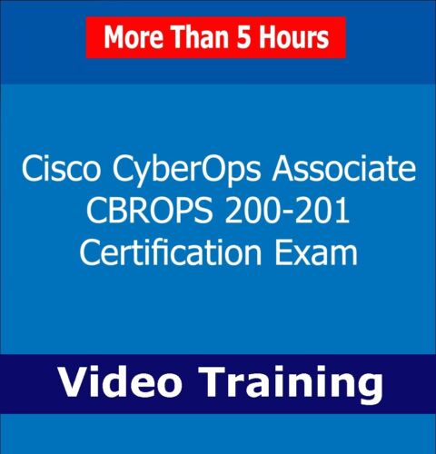 Cisco CyberOps Associate CBROPS 200-201 Cert. Exam Video Training Tutorial 5+ Hr