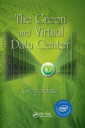 Green and Virtual Data Center, Paperback by Schulz, Greg, Brand New, Free shi…