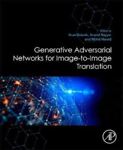 Generative Adversarial Networks for Image-to-Image Translation by Arun Solanki