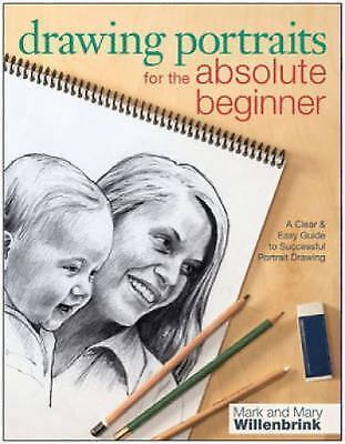 Drawing for the Absolute and Utter Beginner – Paperback – VERY GOOD