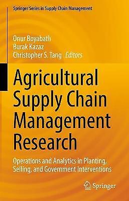 Agricultural Supply Chain Management Research – 9783030814229