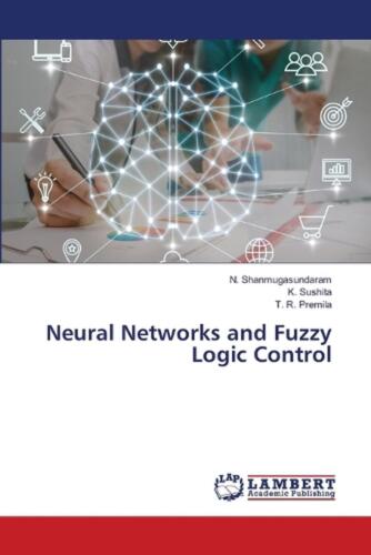 Neural Networks and Fuzzy Logic Control by N. Shanmugasundaram Paperback Book