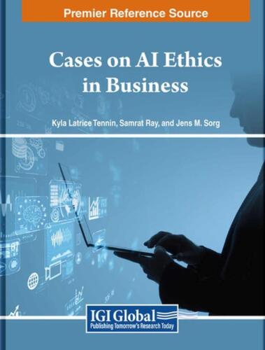 Cases on AI Ethics in Business by Kyla Latrice Tennin Hardcover Book