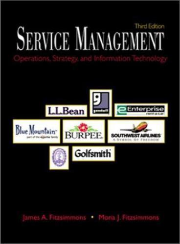 Service Management: Operations, Strategy, Information Technology