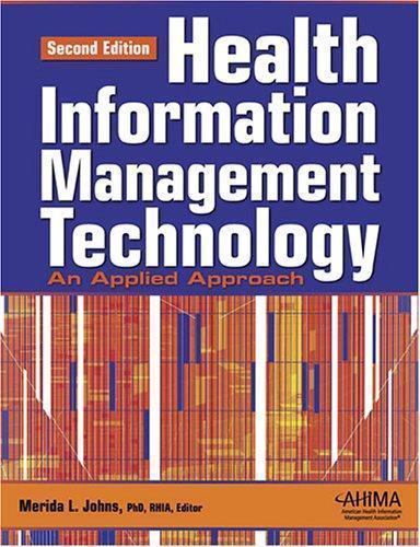 Health Information Management Technology: An Applied Approach – Paperback – GOOD