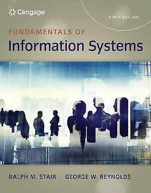 Fundamentals of Information Systems – Paperback, by Stair Ralph; Reynolds – Good