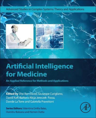 Artificial Intelligence for Medicine: An Applied Reference for Methods and Appli