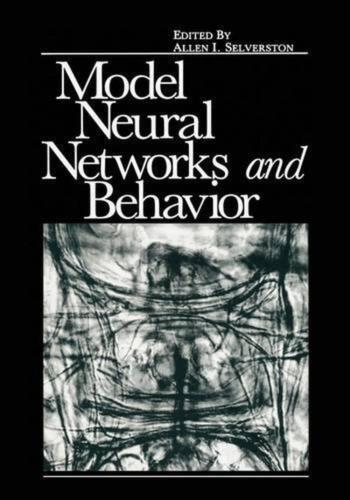 Model Neural Networks and Behavior by Allen Selverston (English) Paperback Book