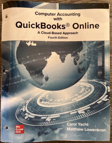 Loose Leaf for Computer Accounting with QuickBooks Online: A Cloud B – GOOD COND