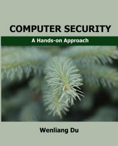 Computer Security: A Hands-on Approach – Paperback, by Du Wenliang – Good