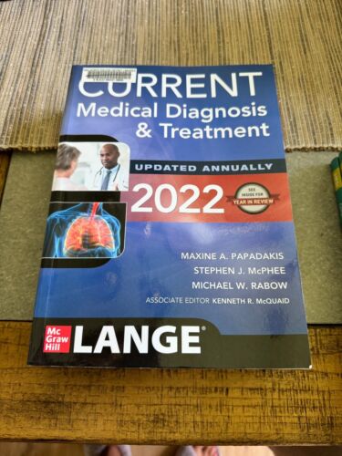 CURRENT Medical Diagnosis and Treatment 2022 by Stephen J. McPhee, Maxine A….