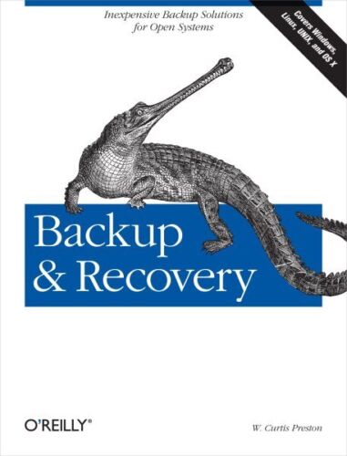 Backup And Recovery, Paperback by Preston, W. Curtis, Like New Used, Free shi…