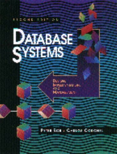 Database Systems Design, Implementation & Management – 13th Edition – 1 Day Ship