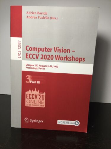 Computer Vision ECCV 2020 Workshops Part III LNCS 12537 Book Springer Publishing