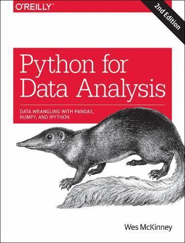 Python for Data Analysis : Data Wrangling with Pandas, NumPy, and Jupyter by Wes