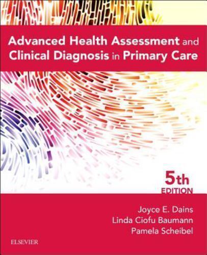 Advanced Health Assessment & Clinical Diagnosis in Primary Care