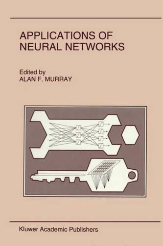 Applications of Neural Networks by Alan Murray (English) Paperback Book