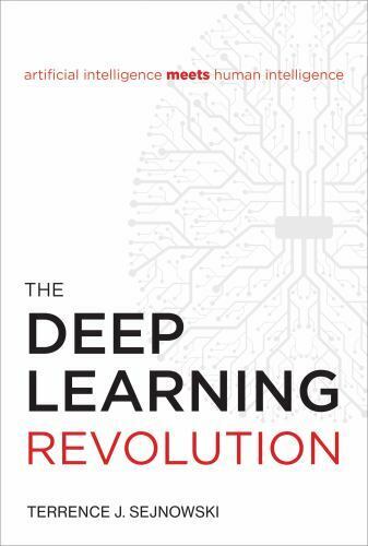 Deep Learning Revolution, Hardcover by Sejnowski, Terrence J., Brand New, Fre…