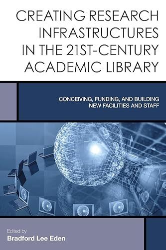 Eden – Creating Research Infrastructures in the 21st-Century Academic  – T555z