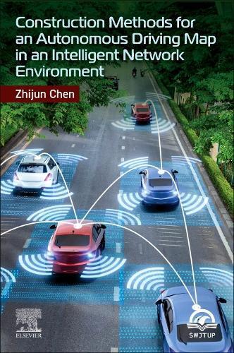 Zhijun Chen Construction Methods for an Autonomous Drivi (Paperback) (UK IMPORT)