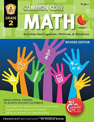 Common Core Math Grade 2: Activities That Captivate, Motivate, & Reinforce by F,