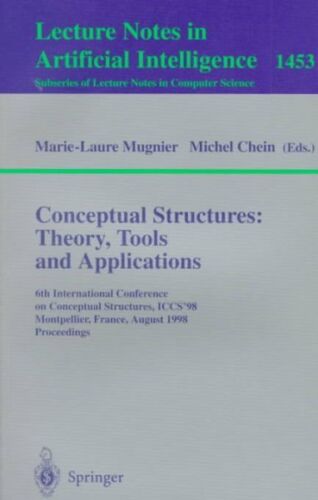 Conceptual Structures : Theory, Tools, and Applications : 6th International C…