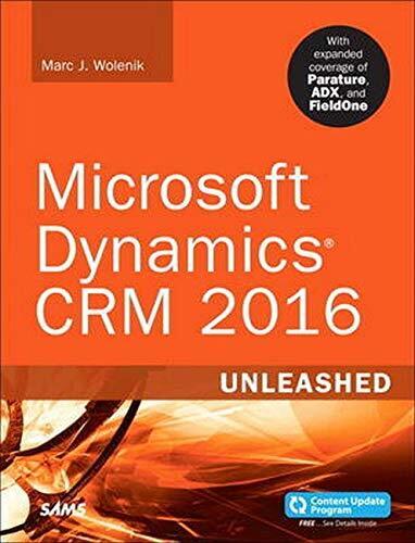 MICROSOFT DYNAMICS CRM 2016 UNLEASHED (INCLUDES CONTENT By Marc Wolenik **NEW**