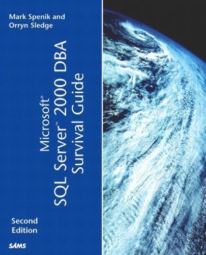 Admin911 SQL Server 2000: A Survival Guide for System Administrators (2000) by B