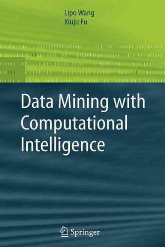 Data Mining with Computational Intelligence by Lipo Wang (English) Paperback Boo