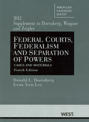 Federal Courts : Cases and Materials on Judicial Federalism and the Lawyering…