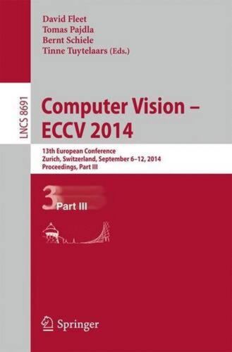 Computer Vision — ECCV 2014: 13th European Conference, Zurich, Switzerland, Sep