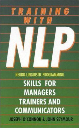 Successful Communication Through Nlp: A Trainer’s Guide By Sally