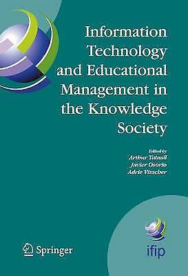 Information Technology and Educational Management in the Know… – 9781441936837