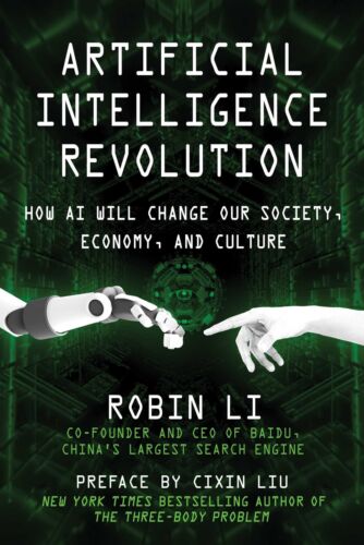 NEW BOOK Artificial Intelligence Revolution – How AI Will Change our Society, Ec