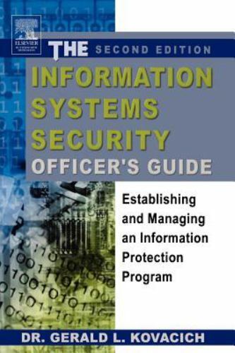 The Information Systems Security Officer’s … by Kovacich CFE  CPP  C Paperback