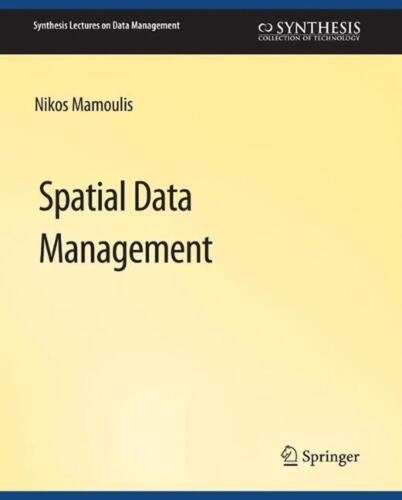 Spatial Data Management by Nikos Mamoulis (English) Paperback Book