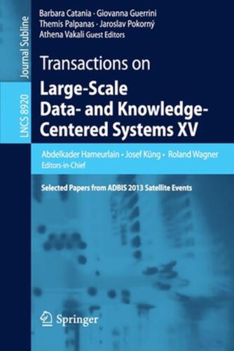 Transactions on Large-Scale Data- and Knowledge-Centered Systems XV: Selected Pa