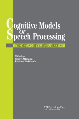 Altmann – Cognitive Models Of Speech Processing  The Second Sperlonga – S9000z