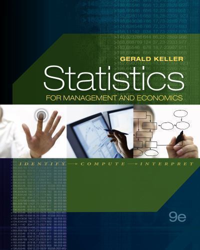 STATISTICS FOR MANAGEMENT AND ECONOMICS ( STUDENT By Gerald Keller **Excellent**