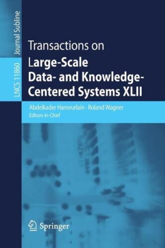 Transactions on Large-Scale Data- and Knowledge-Centered Systems XLII by Abdelka