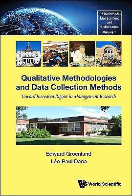 Qualitative Methodologies And Data Collection Methods: Toward… – 9789811206535