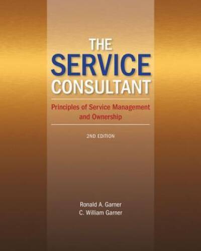 The Service Consultant: Principles of Service Management and Ownership – GOOD