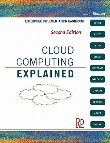 Cloud Computing Explained: Implementation Ha- 0956355609, Rhoton, paperback, new