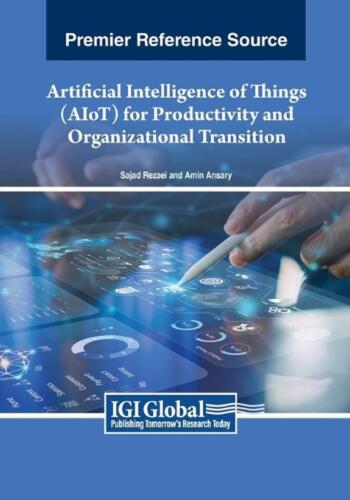 Artificial Intelligence of Things (AIoT) for Productivity and Organizational Tra